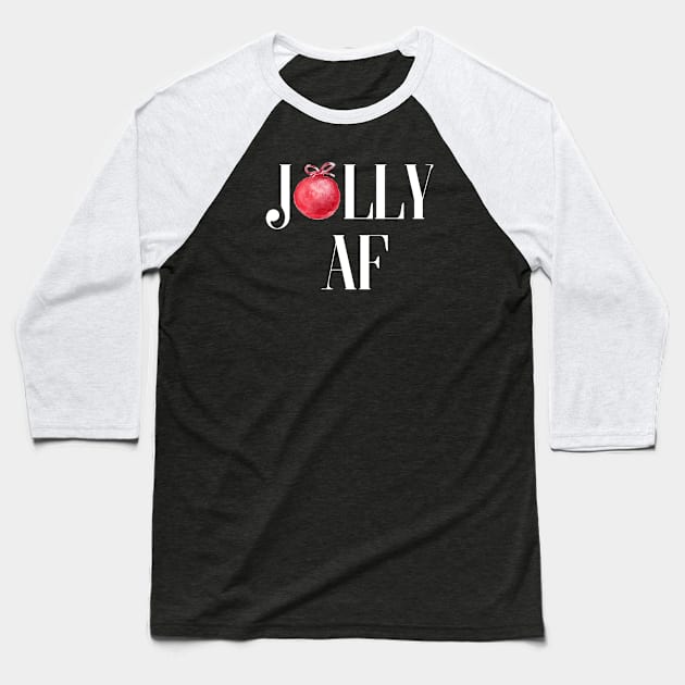 Jolly AF Baseball T-Shirt by jesso